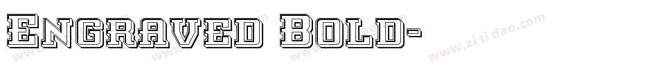 Engraved Bold字体转换